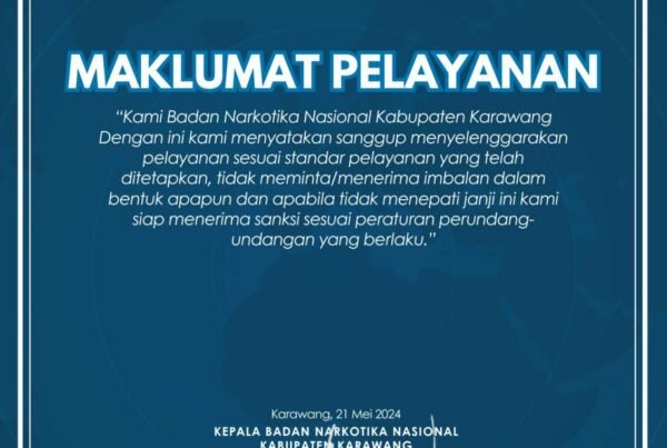 MAKLUMAT PELAYANAN BNN KABUPATEN KARAWANG